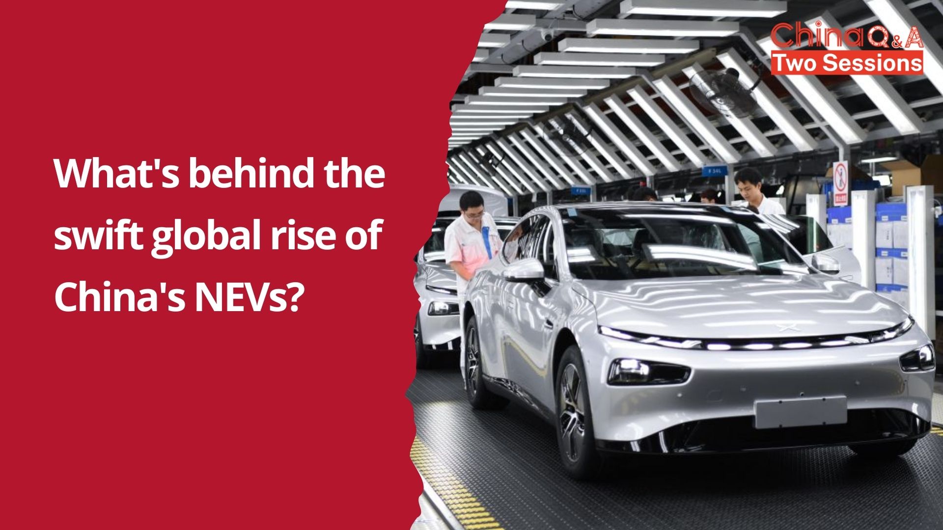 What's behind the swift global rise of China's NEVs?